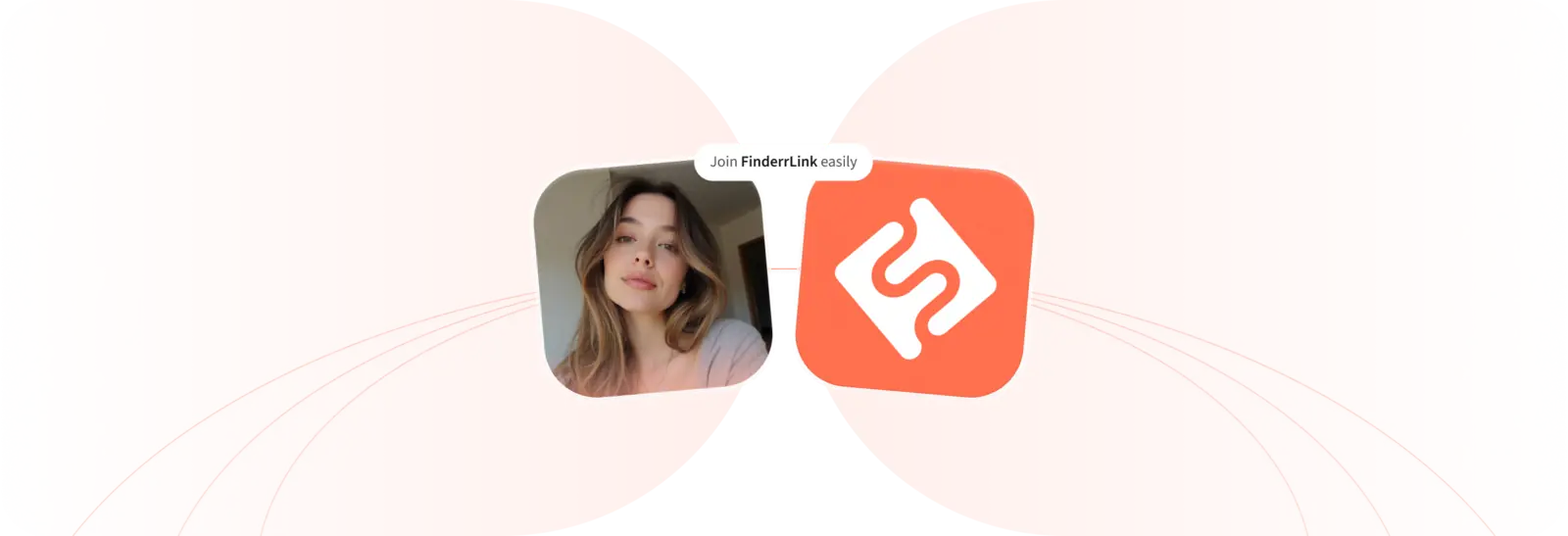 Join FinderrLink easily — profile photo connected to the FinderrLink mark